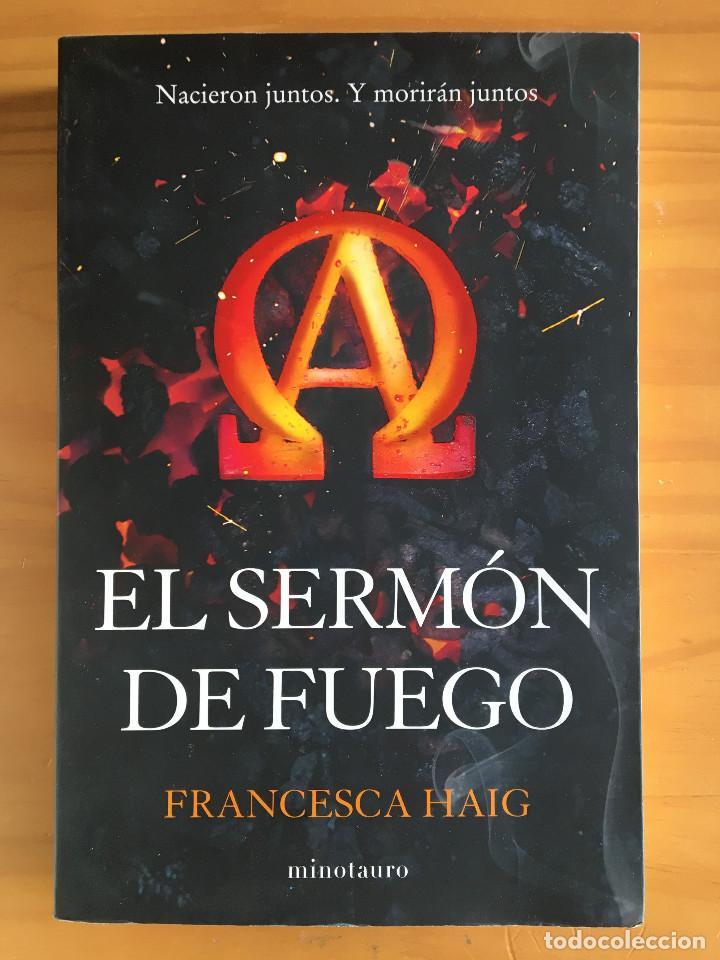 Libros: EL SERMON DE FUEGO - FRANCESCA HAIG - Foto 1