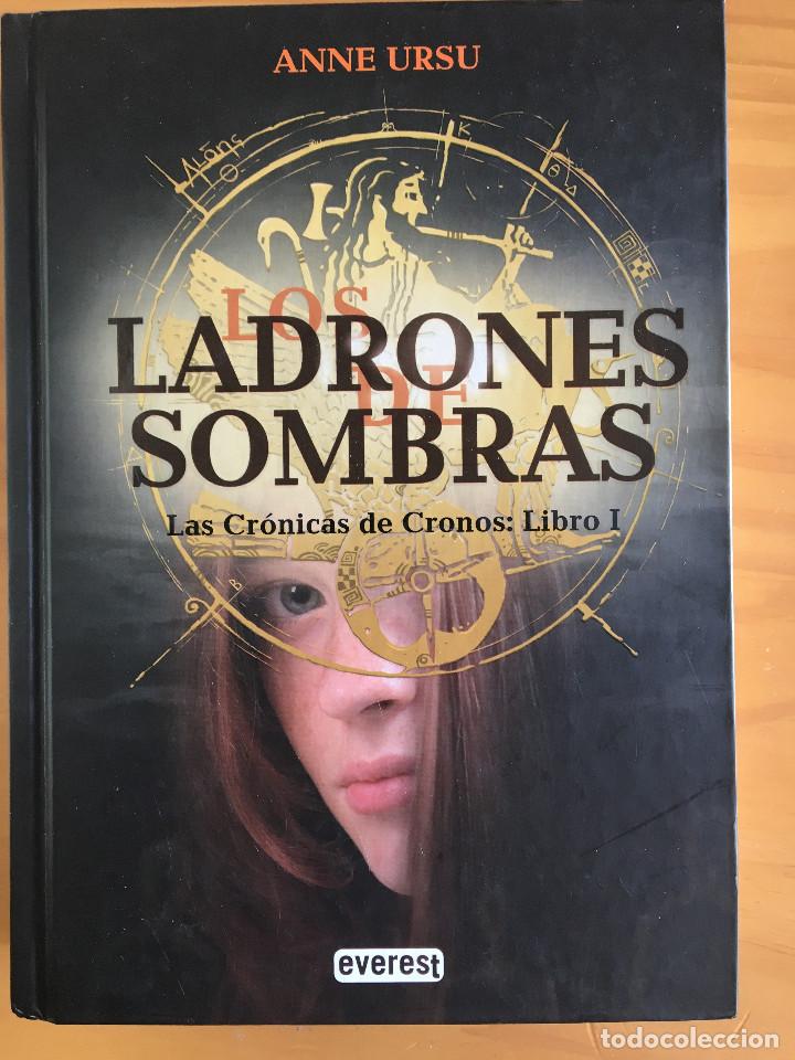 Libros: LOS LADRONES DE SOMBRAS (LAS CRONICAS DE CRONOS: LIBRO I) - ANNE URSU - Foto 1