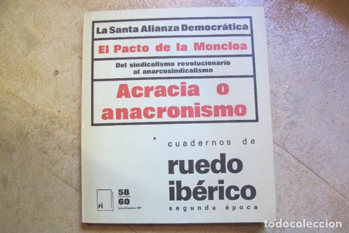B&uuml;cher: ACRACIA O ANACRONISMO DEL SINDICALISMO REVOLUCIONARIO AL ANARCOSINDICALISMO. EL PACTO DE LA MONCLOA.