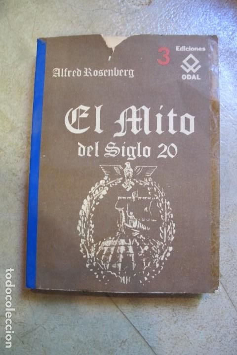 Libros: EL MITO DEL SIGLO 20. ALFRED ROSENBERG. EDICIONES ODAL 3 - Foto 1