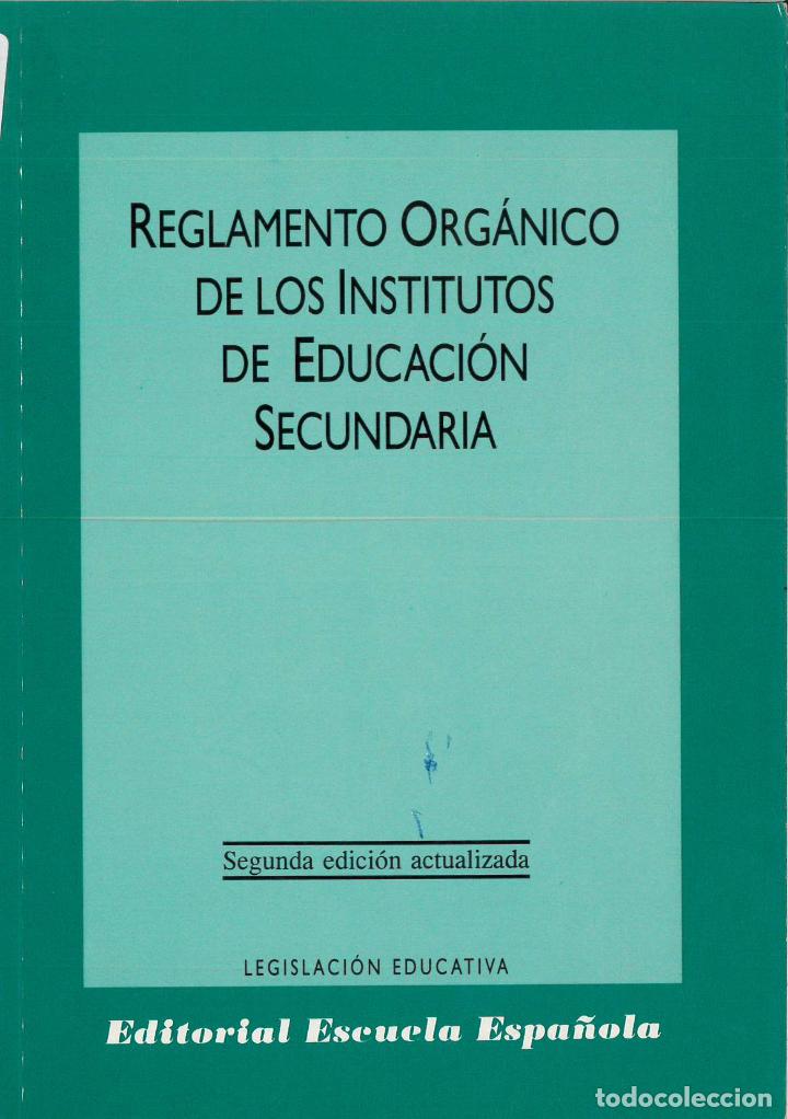 Livres: Reglamento organico de los institutos de educacion secundaria