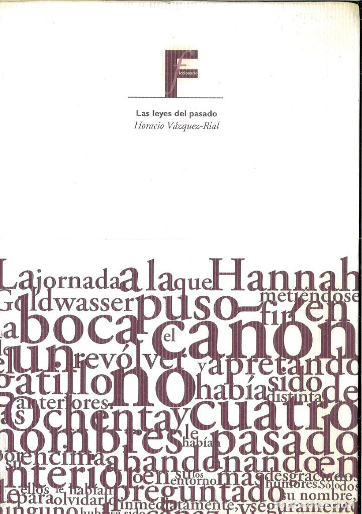 Libros: LAS LEYES DEL PASADO - HORACIO V&Aacute;ZQUEZ-VIDAL - Foto 1