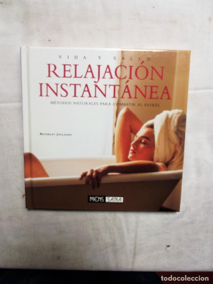 Libros: RELAJACION INSTANTANEA - BEVERLEY JOLLANDS - Foto 1
