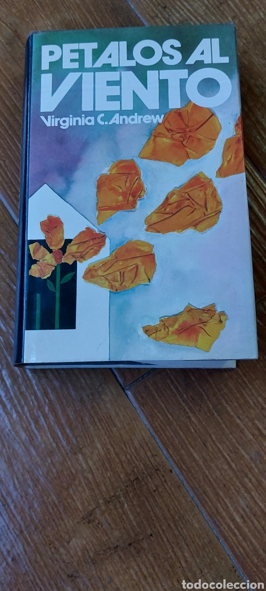 Libros: Libro P&eacute;talos al Viento -Virginia C.Andrew- (Lote A) - Foto 1