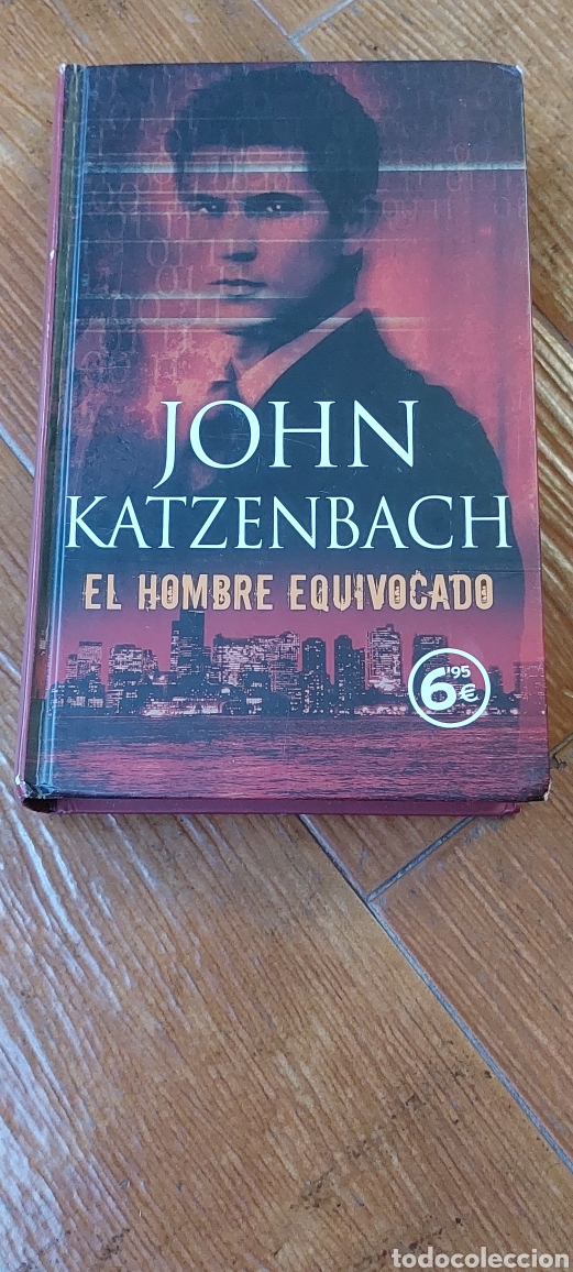 Libros: Libro El Hombre Equivocado -John Katzenbach- 1&deg; Edicion (Lote A) - Foto 1