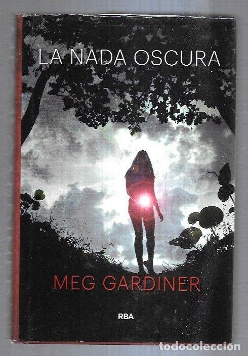 Libros: NADA OSCURA - LA - GARDINER, MEG - Foto 6