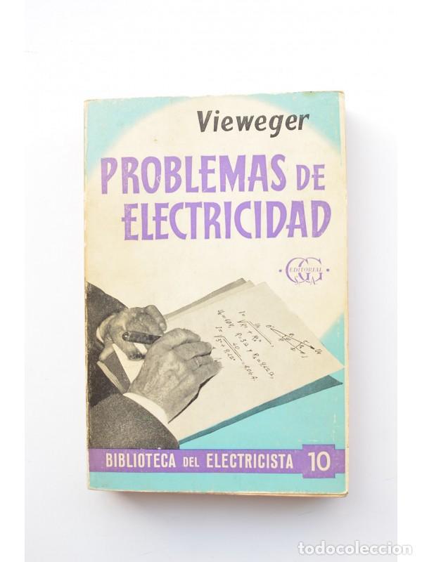 Libros: Problemas de electricidad - VIEWEGER, H. y . W. - Foto 1