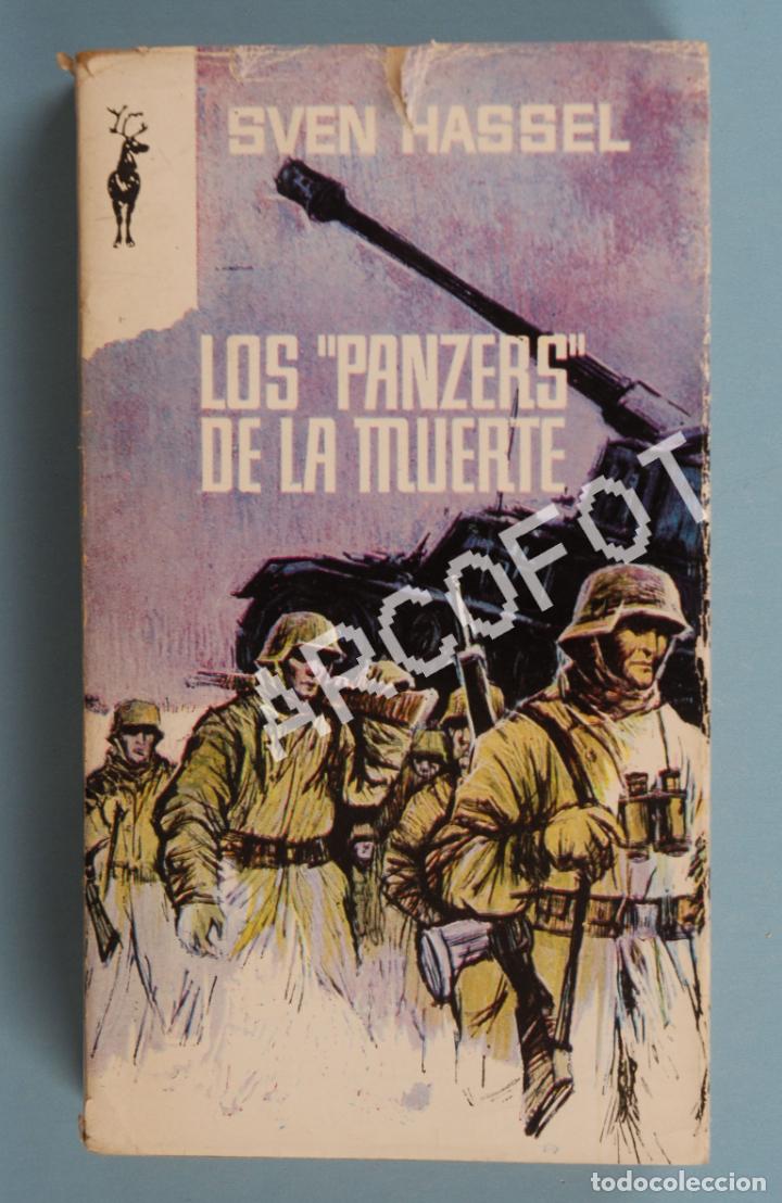 Libros: LOS &rdquo;PANZERS&rdquo; DE LA MUERTE - SVEN HASSEL - EDICIONES G. P. 1965 - Foto 1