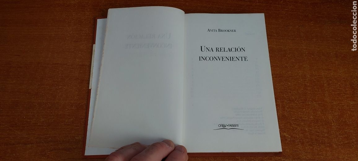 Libros: Libro Una Relaci&oacute;n Inconveniente -Anita Brookner- (Lote A) - Foto 6