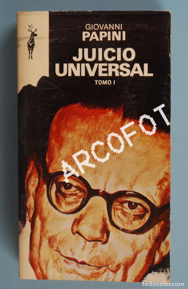 Libros: JUICIO UNIVERSAL - GIOVANNI PAPINI - EDICIONES G. P. 1968 - Foto 1