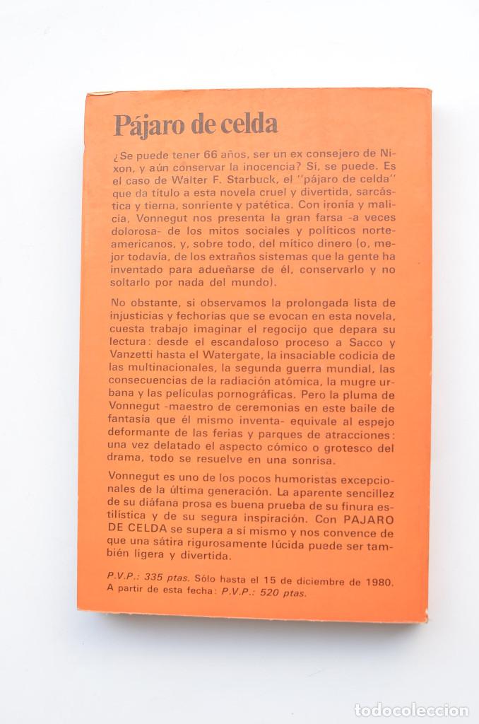 Libros: P&aacute;jaro de celda - VONNEGUT, Kurt - Foto 3