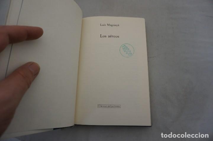 Libros: 7B/ LOS AEREOS - LUIS MAGRINYA / CIRCULO DE LECTORES - Foto 3