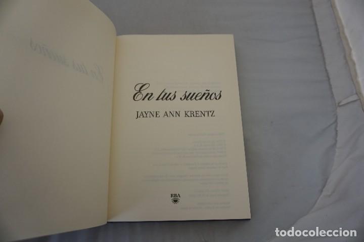 Libros: 10C/ EN TUS SUE&Ntilde;OS - JAYNE ANN KRENTZ / RBA EDITOR - Foto 3