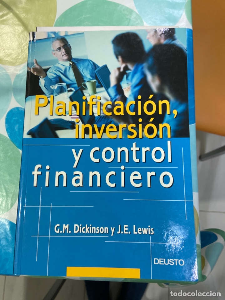 Libros: PLANIFICACION, INVERSION Y CONTROL FINANCIERO - DICKINSON, G. M. y Lewis, J.E. - Foto 1