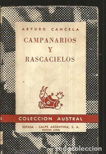 Libros: CAMPANARIOS Y RASCACIELOS - CANCELA, ARTURO - Foto 1