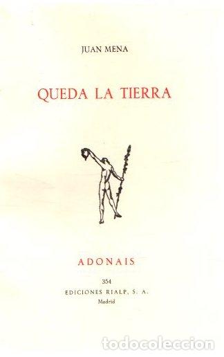 Libros: Queda la tierra - Mena, Juan - Foto 1