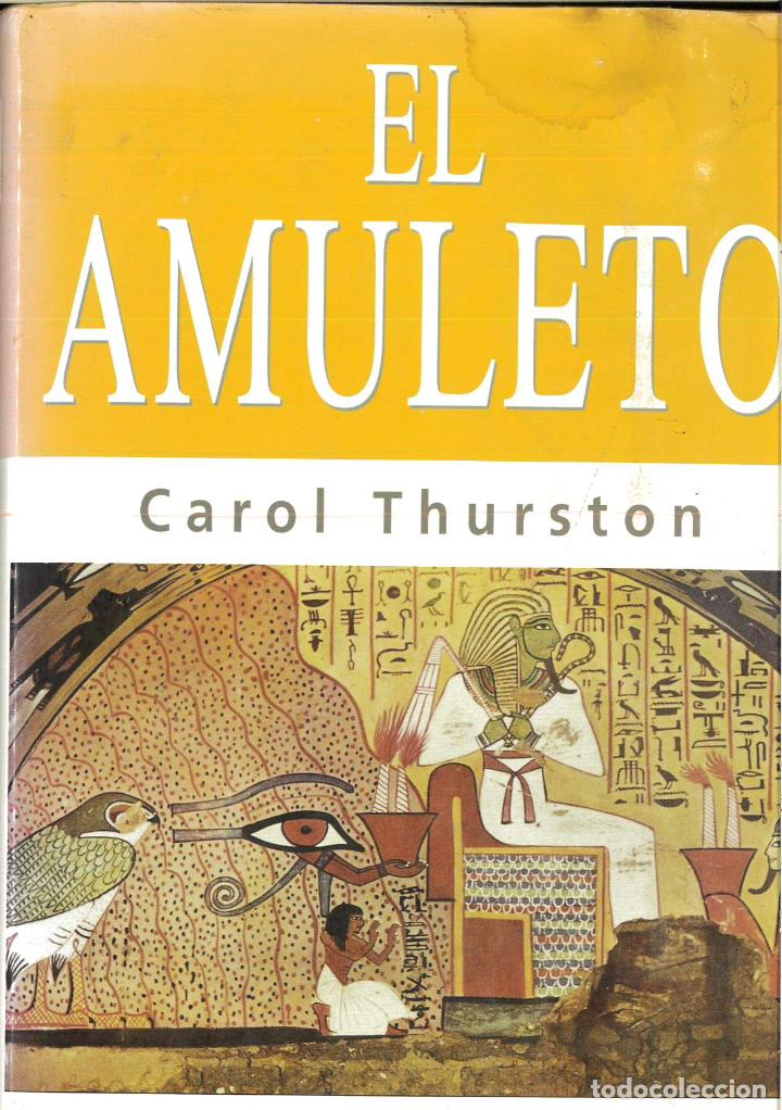 Libros: El amuleto - Thurston, Carol - Foto 1