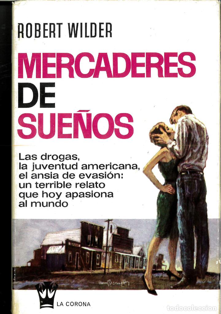 Libros: MERCADERES DE SUE&Ntilde;OS - ROBERT WILDER - Foto 1