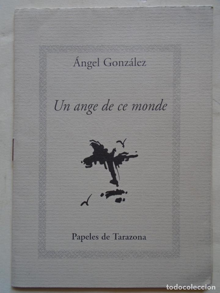 Libros: Un Ange de ce Monde. - Gonz&aacute;lez, Angel. - Foto 1