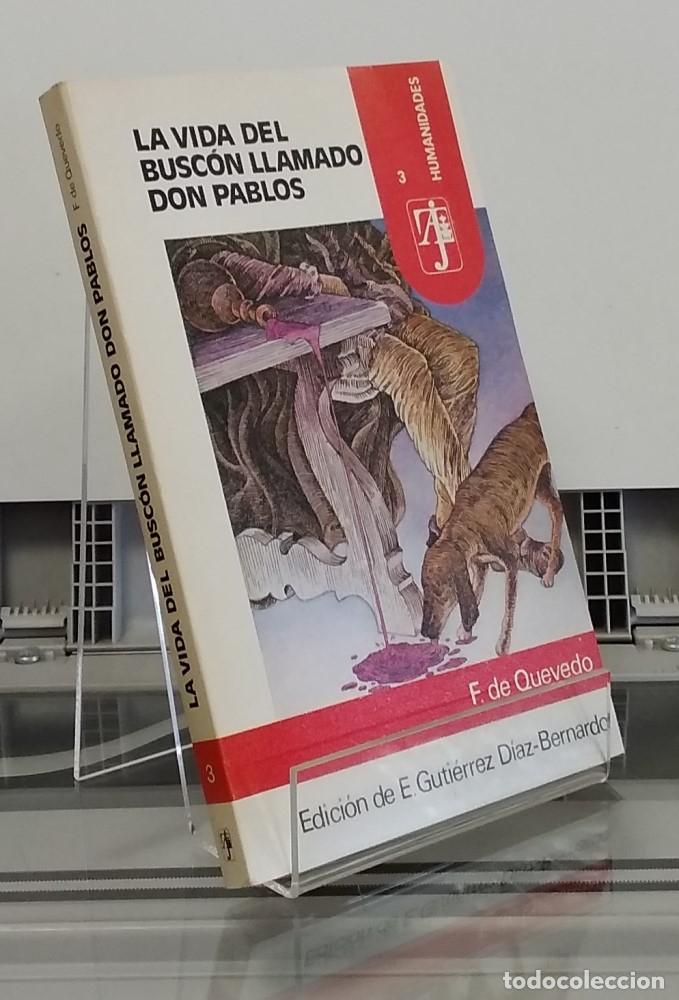 Libros: La vida del busc&oacute;n llamado Don Pablos - Francisco de Quevedo - Foto 1