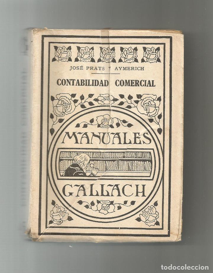 Libros: Contabilidad comercial. - PRATS Y AYMERICH, Jos&eacute;: - Foto 1