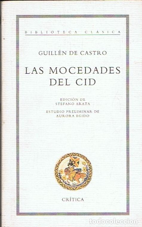 Libros: LAS MOCEDADES DEL CID. - Castro. Guill&eacute;n de, - Foto 1