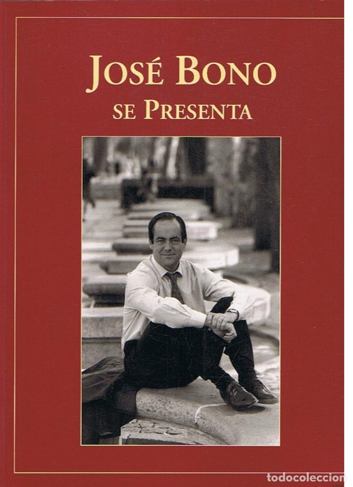 Libros: JOS&Eacute; BONO SE PRESENTA. - AA.VV. - Foto 1