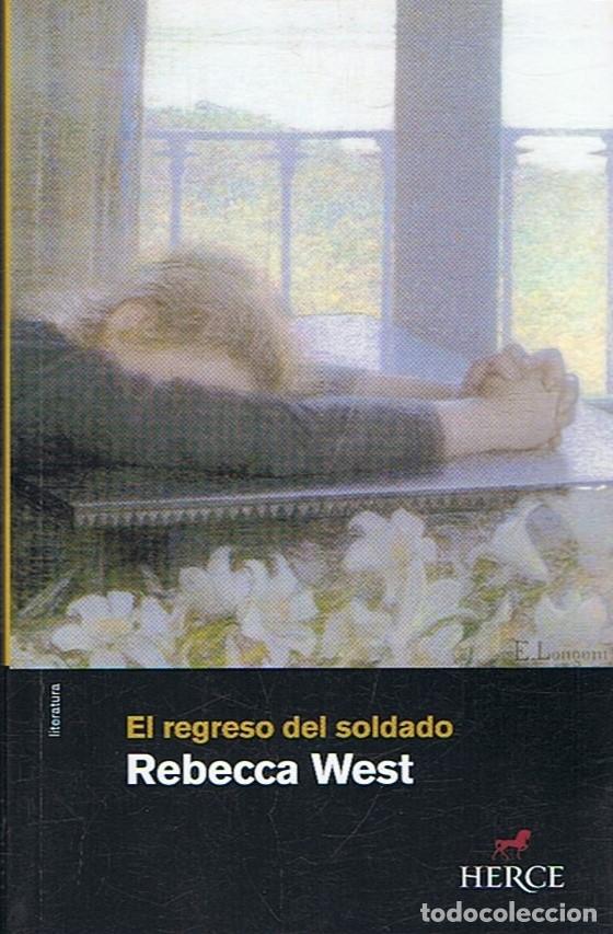 Libros: EL REGRESO DEL SOLDADO. - West. Rebecca, - Foto 1