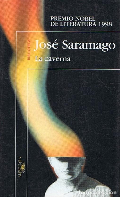 Libros: LA CAVERNA. - Saramago. Jos&eacute;, - Foto 1