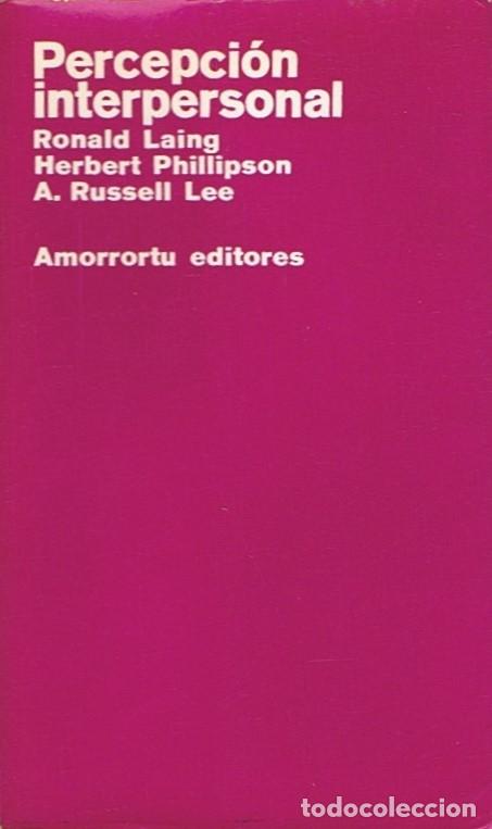 Libros: PERCEPCI&Oacute;N INTERPERSONAL. - Laing / Phillipson / Lee. - Foto 1