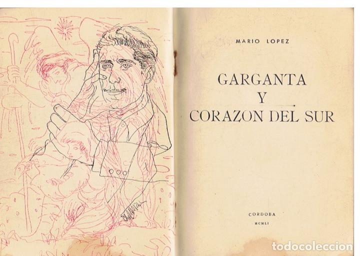 Libros: GARGANTA Y CORAZ&Oacute;N DEL SUR. Poes&iacute;a. - L&oacute;pez. Mario, - Foto 2