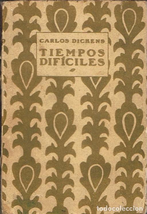 Libros: TIEMPOS DIF&Iacute;CILES. - Dickens. Carlos, - Foto 1