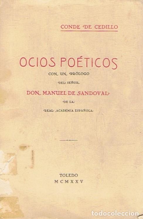 Libros: OCIOS PO&Eacute;TICOS. - Cedillo. Conde de, - Foto 1