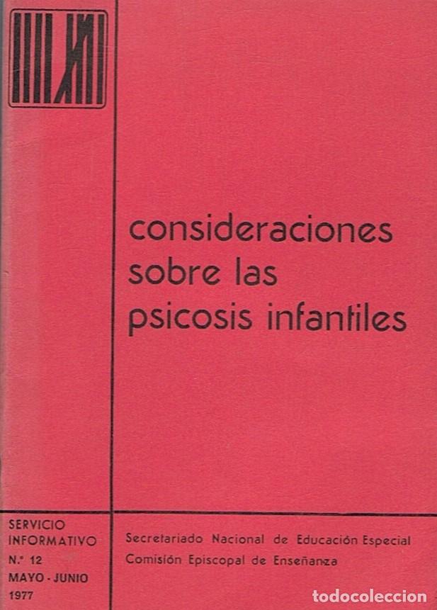 Libros: CONSIDERACIONES SOBRE LAS PSICOSIS INFANTILES. - Editorial. - Foto 1