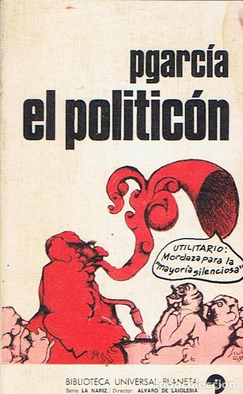 Libros: EL POLITIC&Oacute;N. - Pgarc&iacute;a. - Foto 1