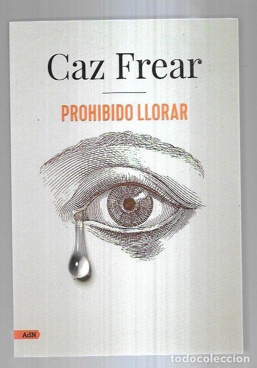 Libros: PROHIBIDO LLORAR - FREAR, CAZ - Foto 2