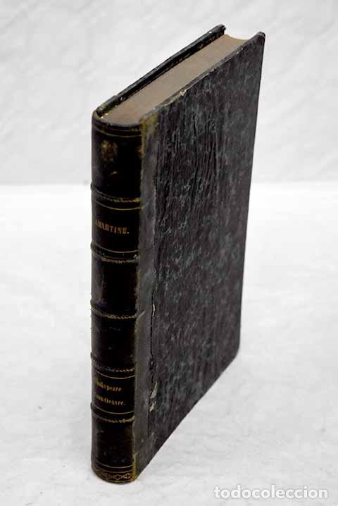 Libros: Shakespeare et son oeuvre.- Lamartine, Alphonse de - Foto 1