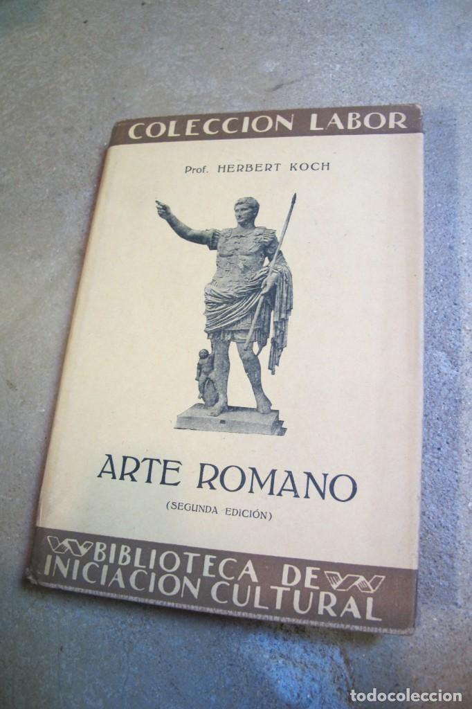 Libros: ARTE ROMANO. HERBERT KOCH. LABOR - Foto 1