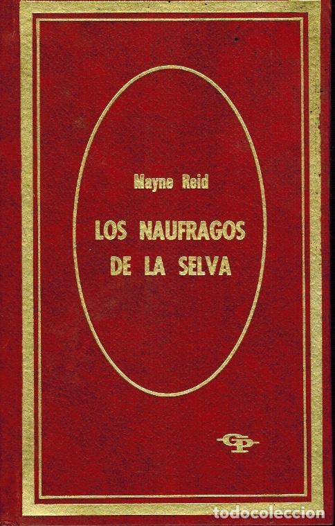 Libros: LOS N&Aacute;UFRAGOS DE LA SELVA - Foto 1