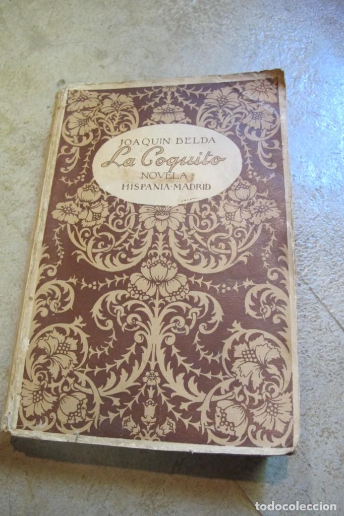 Libros: LA COQUITO. JOAQUIN BELDANOVELA EROTICA 1930 - Foto 1
