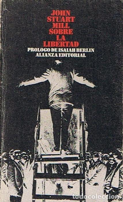 Libros: SOBRE LA LIBERTAD. - Stuart Mill. John, - Foto 1