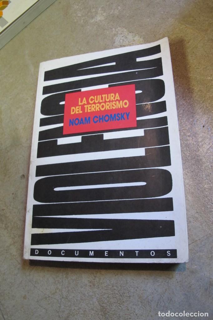 Libros: LA CULTURA DEL TERRORISMO. NOAM CHOMSKY. DOCUMENTOS - Foto 1