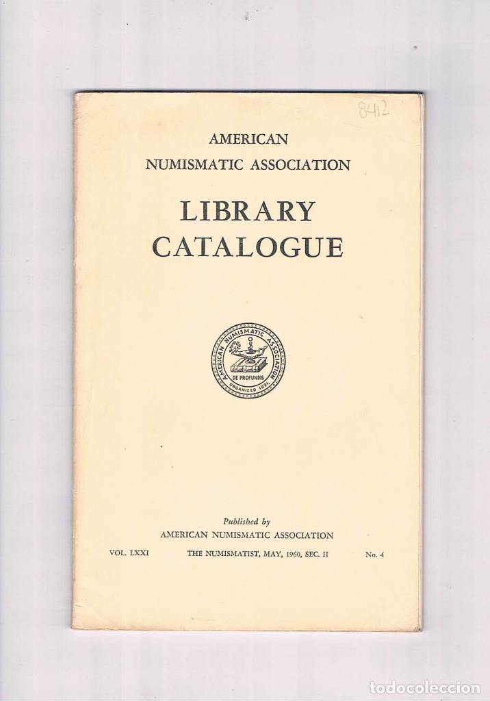 Livres: Library catalogue american numismatic association vol lxxi 1960 **-