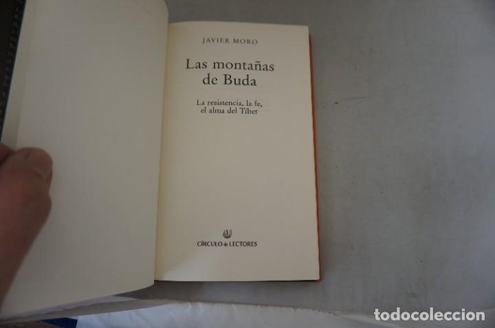 Libros: AR14F/ LAS MONTA&Ntilde;AS DE BUDA - JAVIER MORO / CIRCULO DE LECTORES - Foto 3