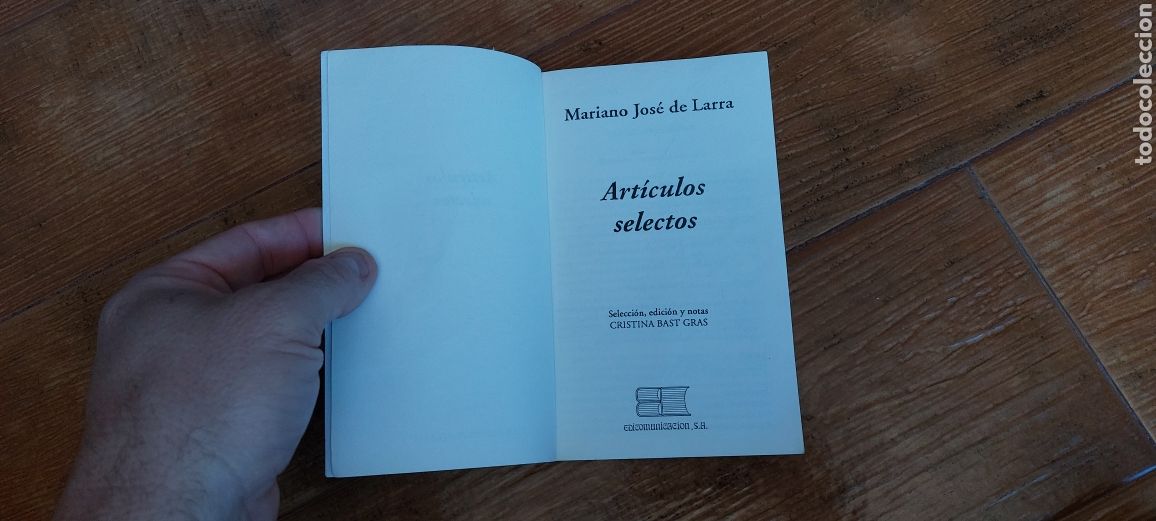 Libros: Libro Art&iacute;culos Selectos -Mariano Jose de Larra- - Foto 5