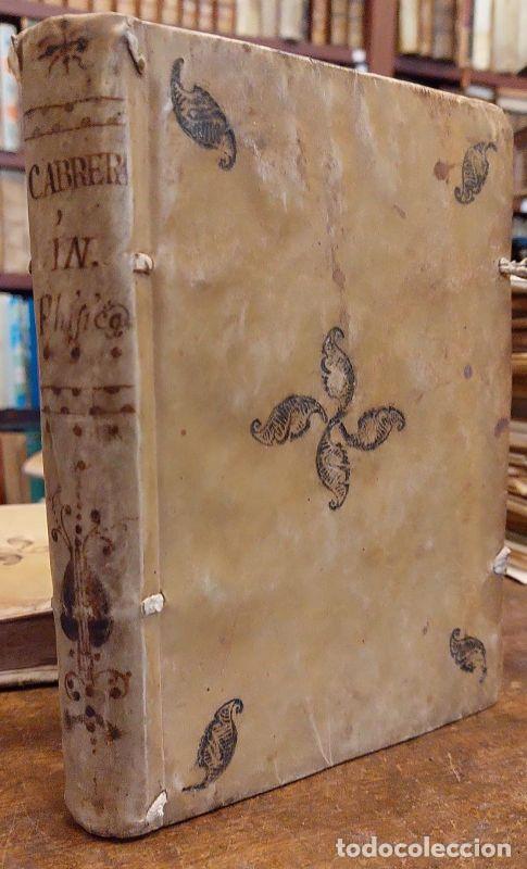 Libros: PROFUSIONE AD PHISICAM. - MANUSCRITO. CABRERA, Juan. - Foto 1