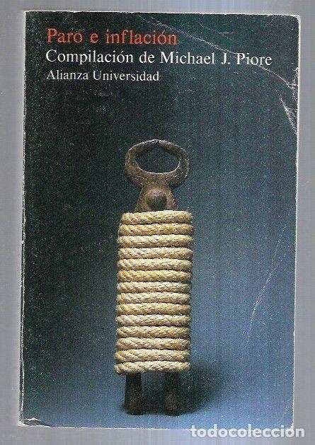 Libros: PARO E INFLACION - PIORE, MICHAEL J. (COMPILACION) - Foto 3