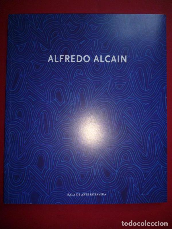 Libros: Alfredo Alca&iacute;n. Junio a Julio de 2013. - Alfredo Alca&iacute;n. - Foto 1