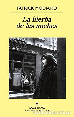 Libros: LA HIERBA DE LAS NOCHES - Modiano,Patrick - Foto 1
