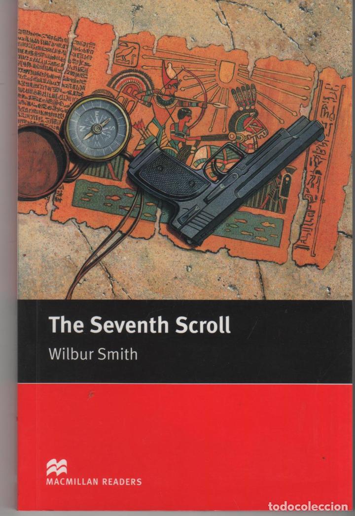 Libros: THE SEVENTH SCROLL SMITH, WILLBUR - EDITORIAL: Macmillan Readers - SMITH, WILLBUR - - Foto 1